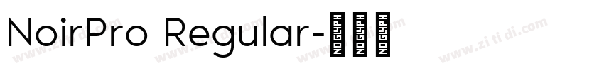 NoirPro Regular字体转换